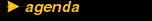 a g e n d a